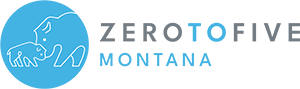 Zero to Five Montana Logo